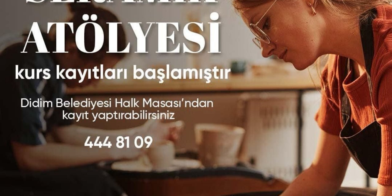 DİDİM BELEDİYESİ SERAMİK KURSLARI İÇİN KAYITLAR BAŞLADI