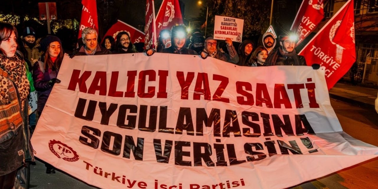 TİP'ten 'Yaz Saati Uygulaması' Protestosu