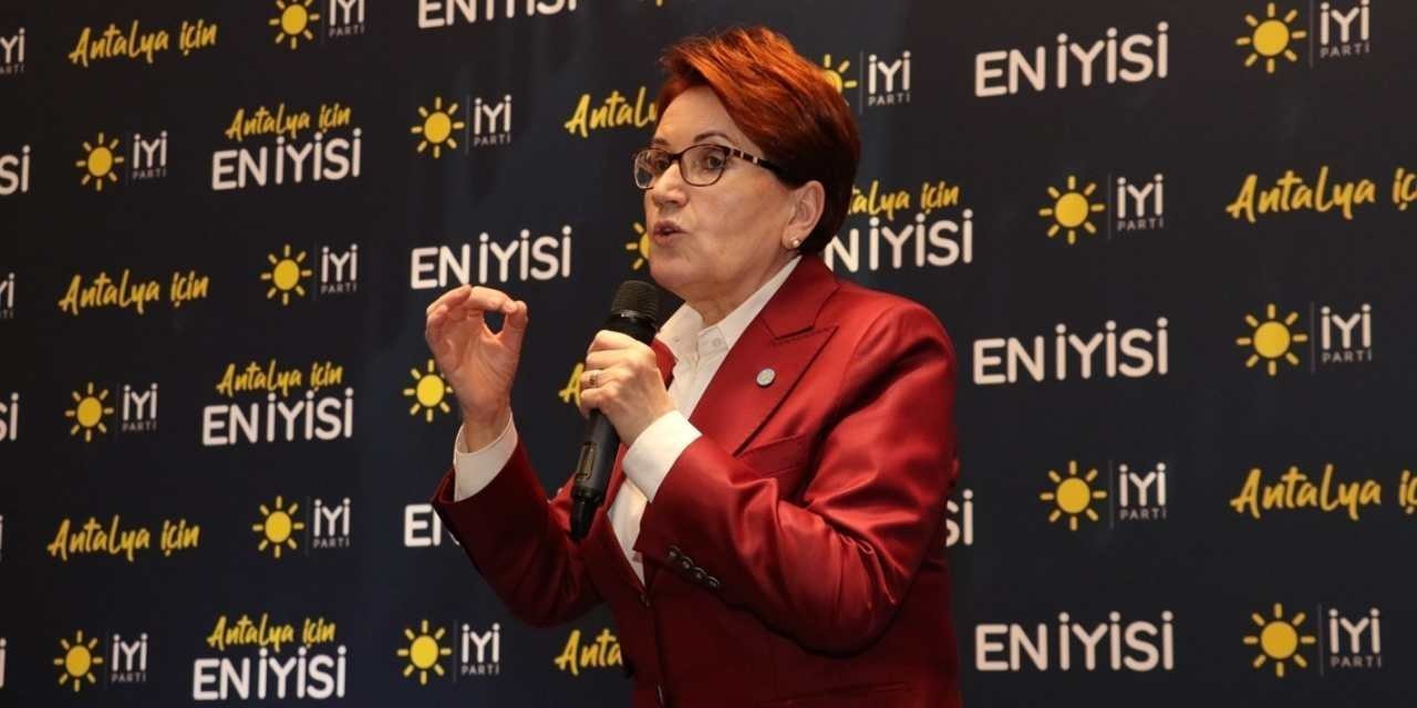 Akşener: CHP'li büyükşehir belediye başkanları İYİ Partilileri maraba görüyormuş