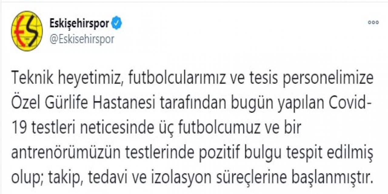 Eskişehirspor'da 3 futbolcu ve 1 antrenörün Covid-19 testi pozitif çıktı