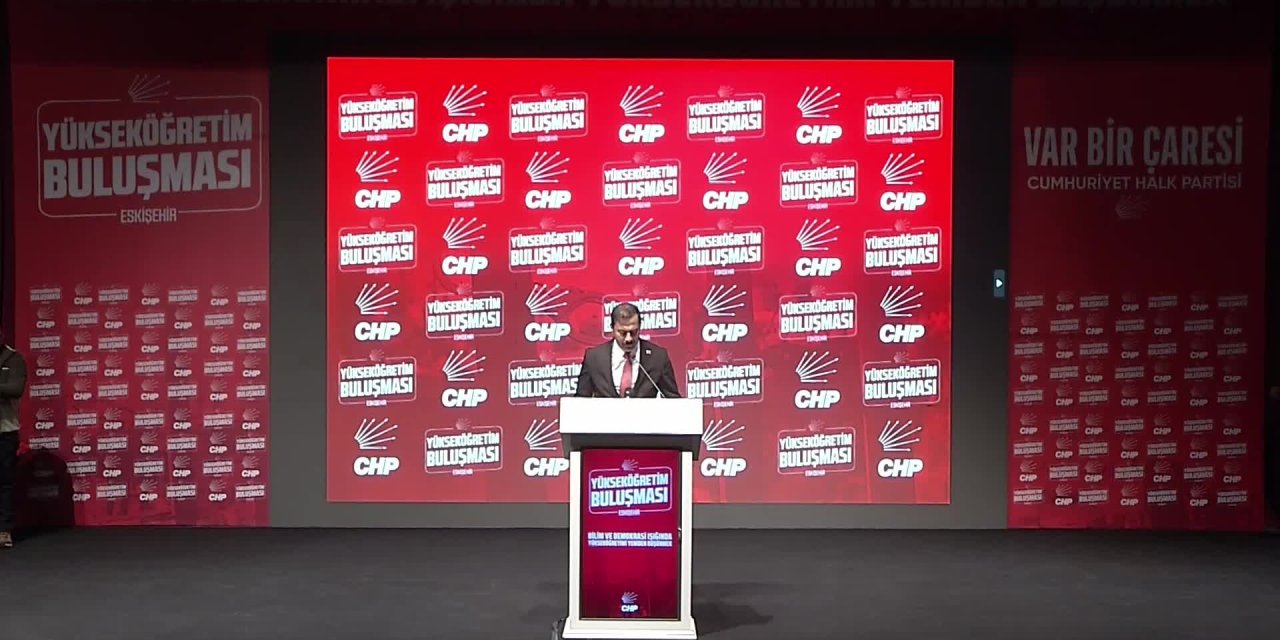 CHP'li Özçağdaş: Yükseköğretim sistemi gençlere gelecek vadedemez durumda