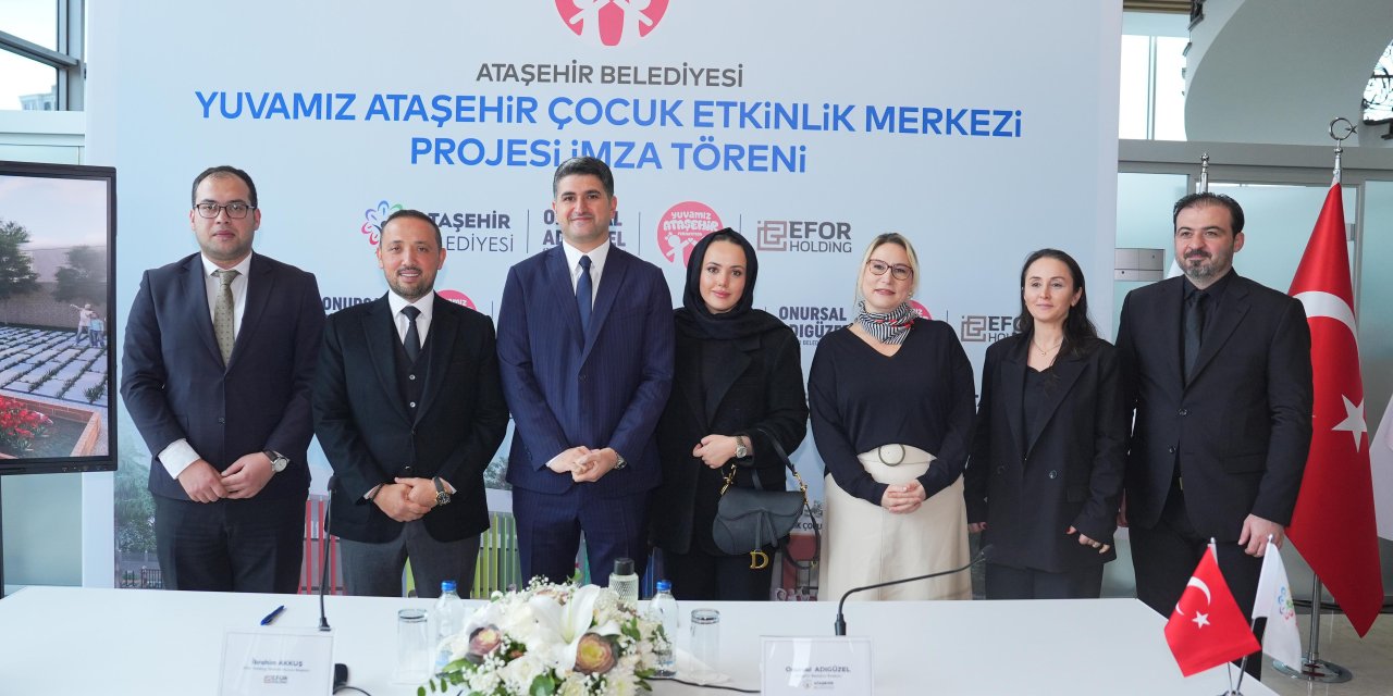 Ataşehir Belediyesi’nden Çocuklar İçin Ekolojik Adım: Etkinlik Merkezi İçin İmzalar Atıldı