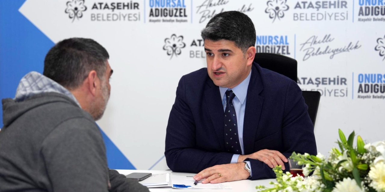 Ataşehir'de Başkan Adıgüzel, Tek Tek Talepleri Dinledi