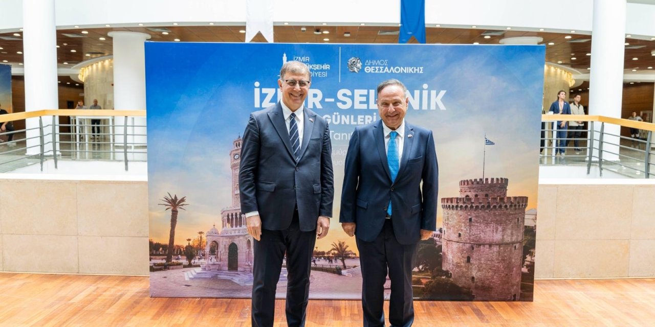 İzmir ve Selanik arasındaki dostluk köprüsü güçleniyor