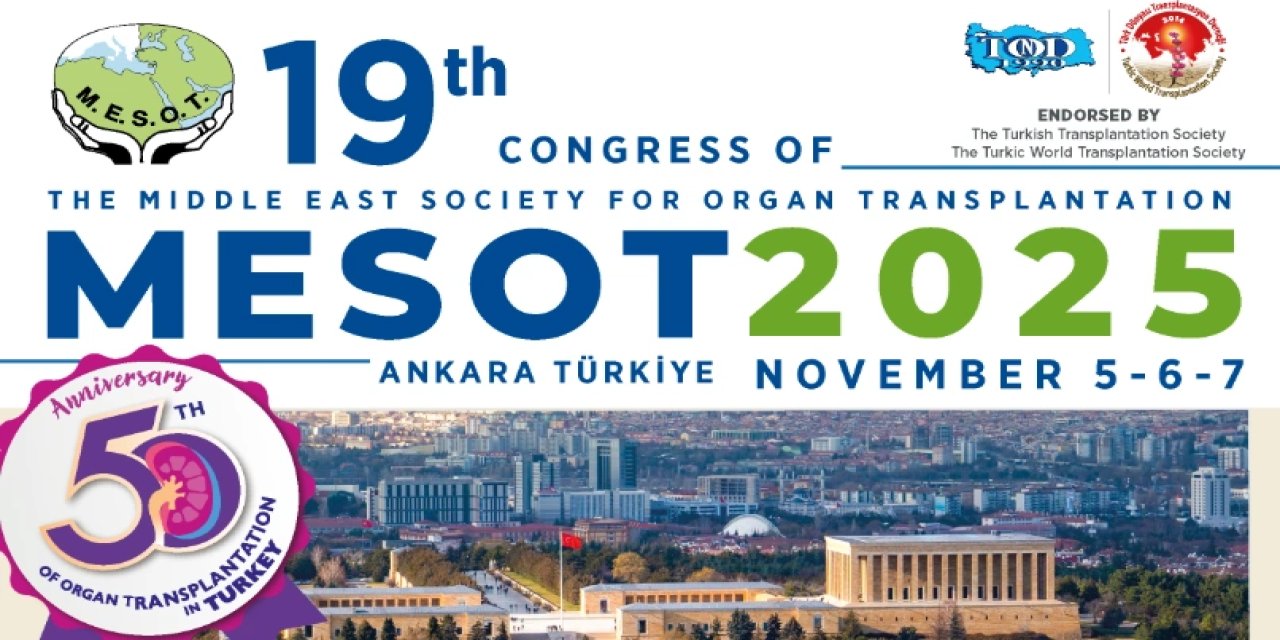 Organ Naklinde 50. Yıl: Dünya Ankara’da Buluşuyor