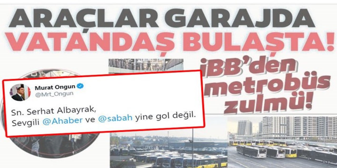 Murat Ongun "yine gol değil" diyerek açıkladı! İBB yandaş Sabah gazetesinin o haberini fotoğraflarla yalanladı!