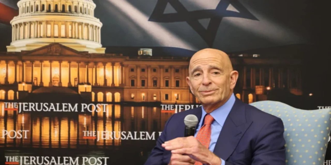 Tom Barrack: 'Ankara, İsrail'in kötülüğünü istemiyor'