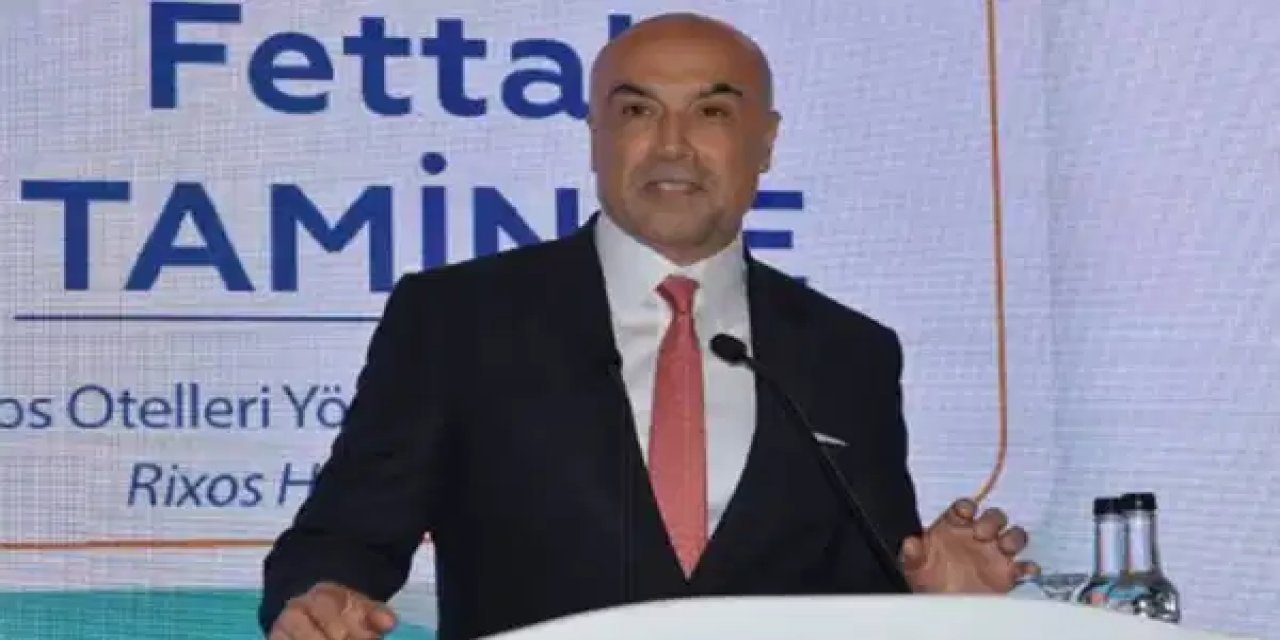 Rixos otellerinin sahibi Fettah Tamince konuştu: ‘O benim arkadaşım, bir şey rica etti, biz de bunu uyguladık’