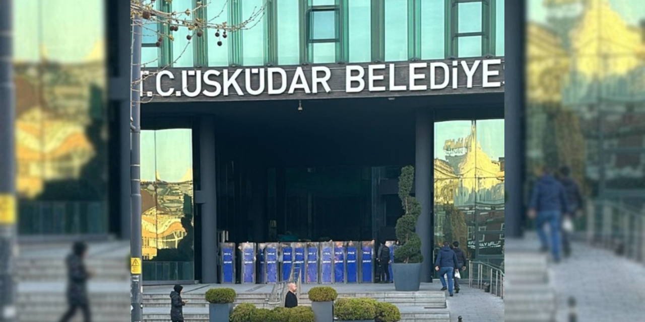Üsküdar Belediyesi'ne operasyon: Çok sayıda gözaltı var!