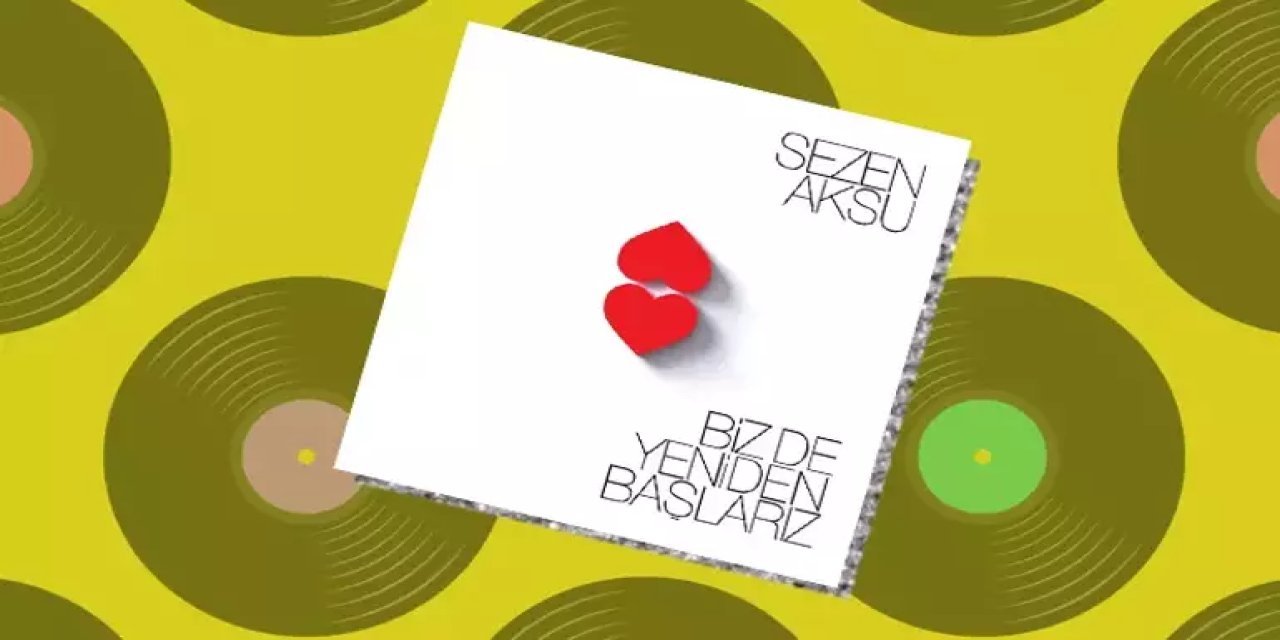 Ertuğrul Özkök: Sezen Aksu’nun dün çıkan albümünde en sevdiğim parça bir Arap şarkısı