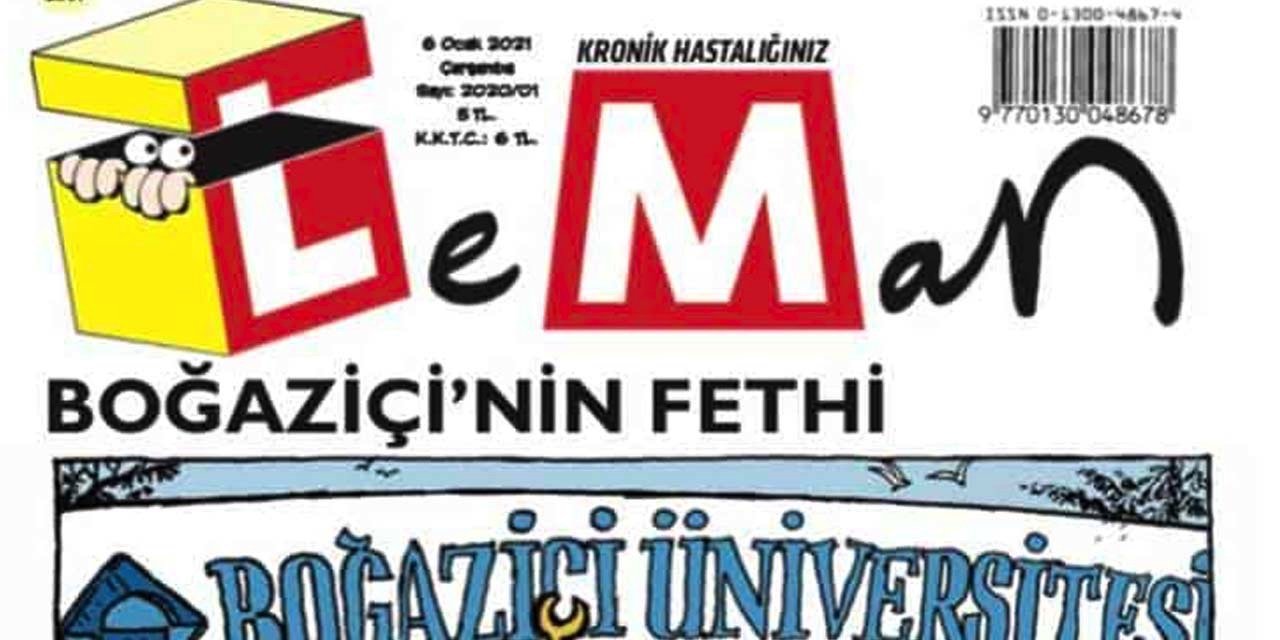 LeMan'dan bomba "Boğaziçi Üniversitesi" kapağı!