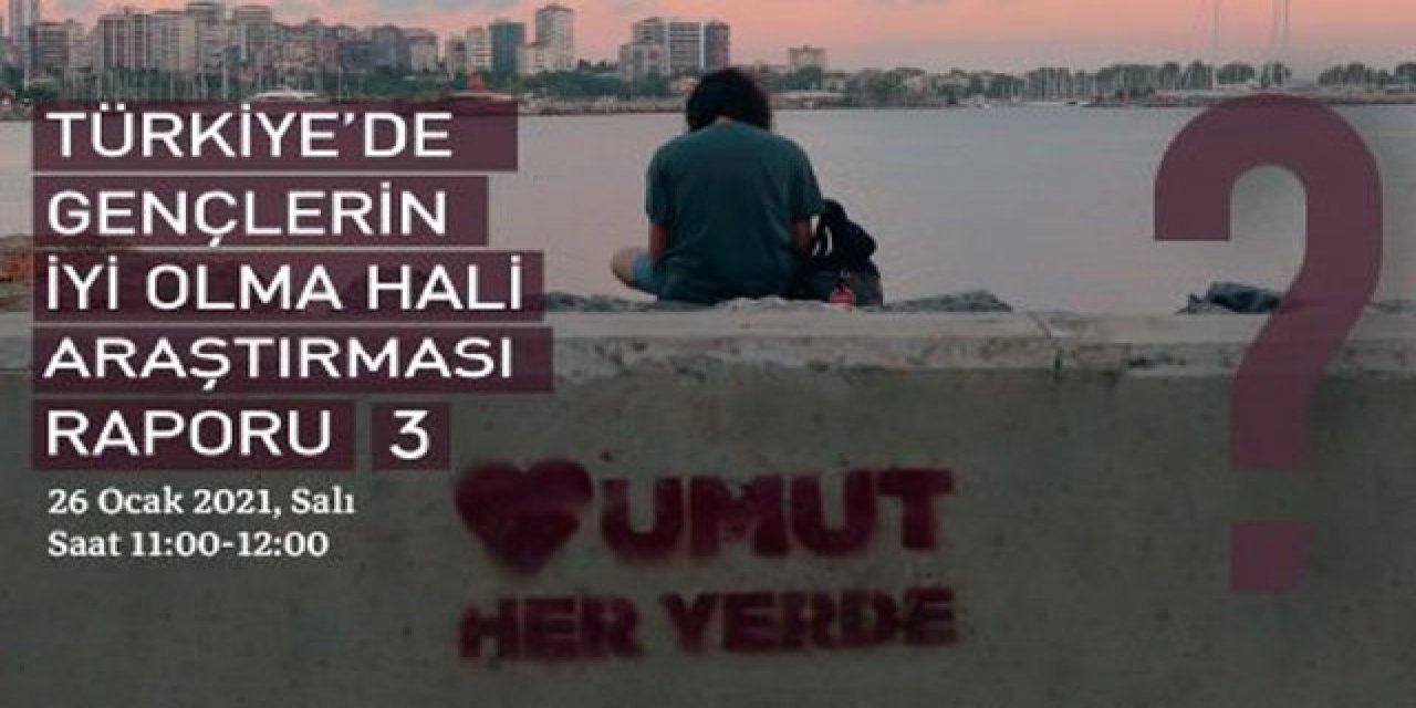 ‘Türkiye’de Gençlerin İyi Olma Hali’ araştırıldı; Gençler girişimcilikten uzaklaşıyor
