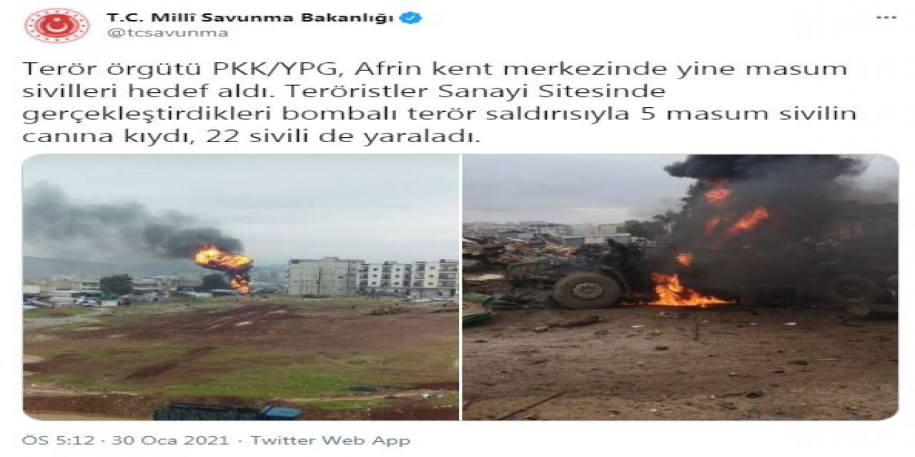 MSB: Afrin'deki bombalı terör saldırısında 5 sivil hayatını kaybetti