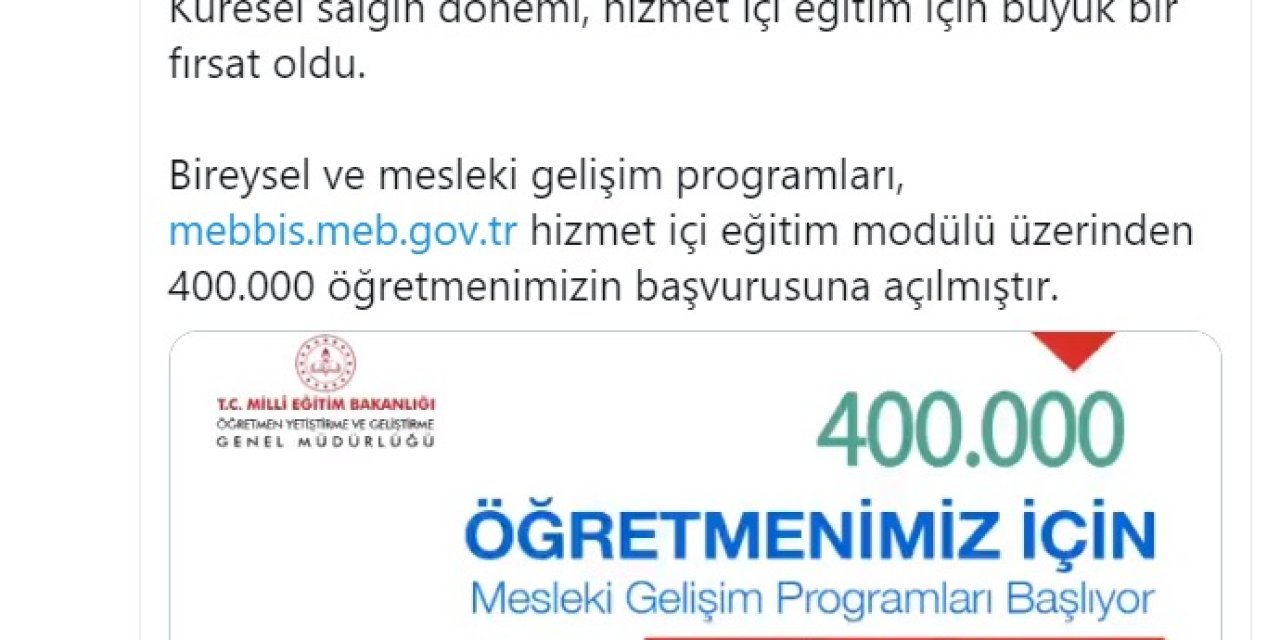 Bakan Selçuk: Mesleki gelişim programları 400 bin öğretmenimizin başvurusuna açıldı