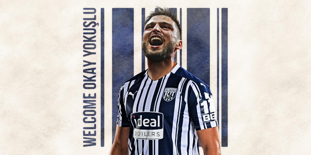 WBA, Okay Yokuşlu'yu kadrosuna kattı