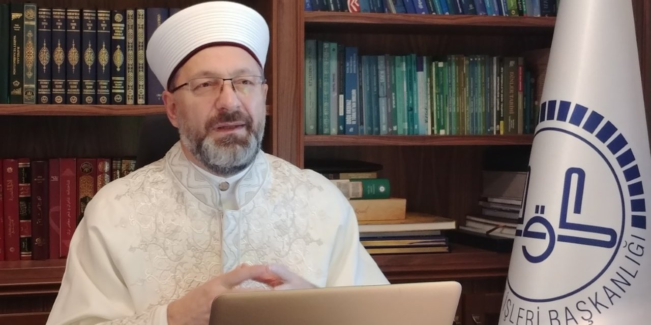 Erbaş: İstiyoruz ki; ülkemizi bizden sonra emin ve güvenilir ellere teslim edelim