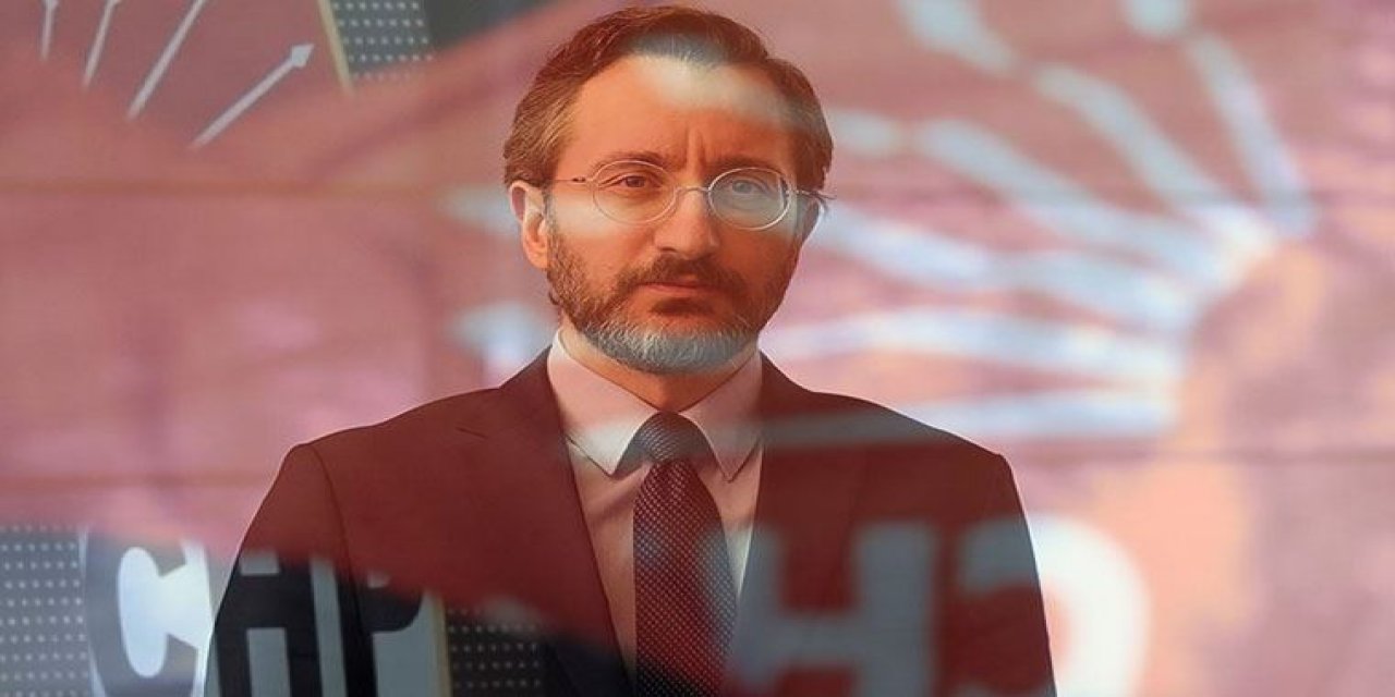 Fahrettin Altun'dan CHP'ye "Özür dileyin" çağrısı!