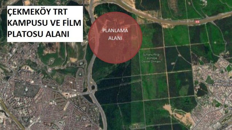 TRT'ye tahsis edilmişti... İmara açıldı! İstanbul'da ormanlık alana film platoları yapılacak