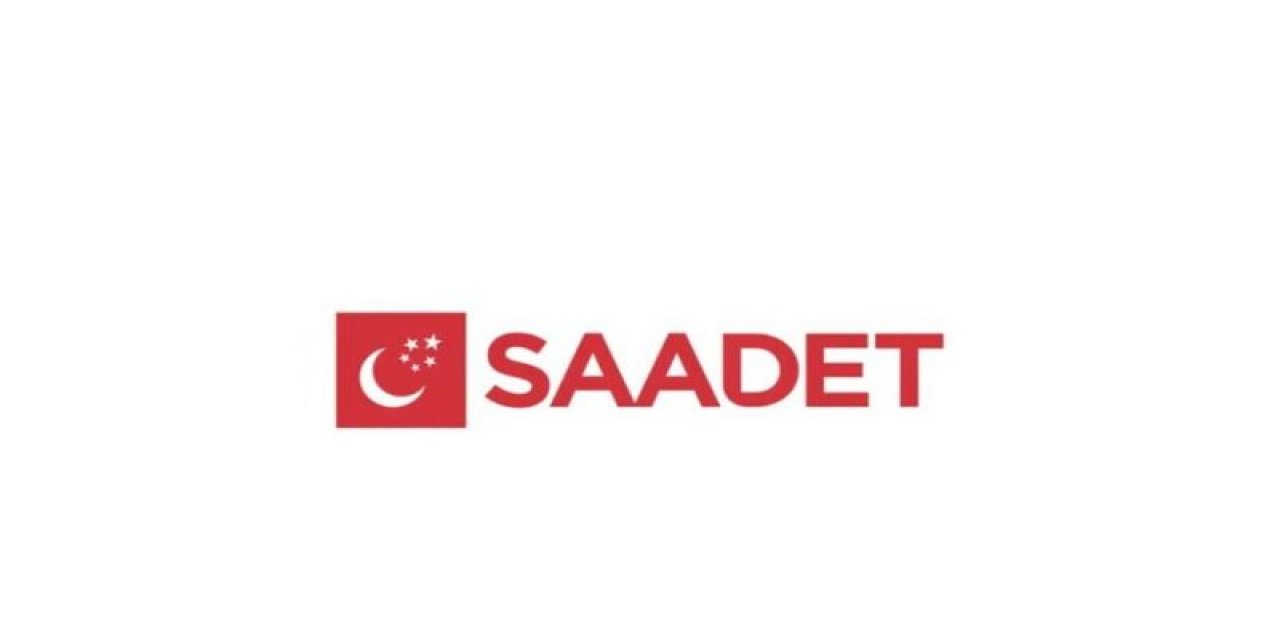 Saadet Partisi'nde dikkat çeken değişim! İki ilin il başkanı değişti!