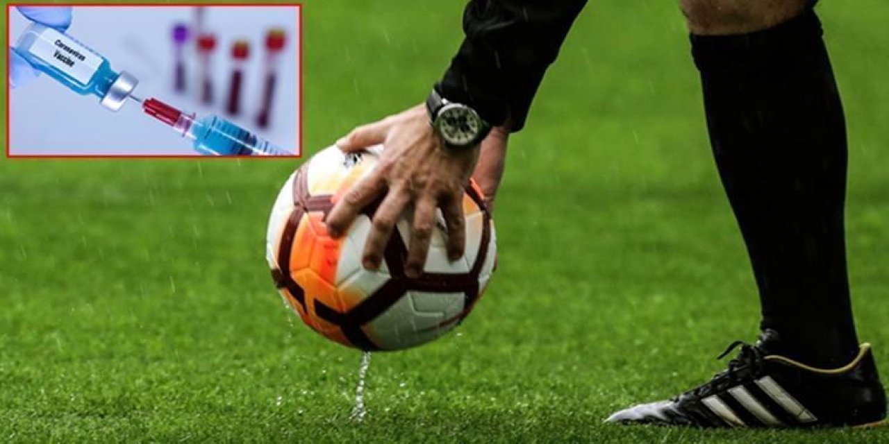 "Daha riskli gruplar dururken, neden futbolcular?" Futbolculara tanınan "aşı önceliği"ne sağlıkçılardan tepki!