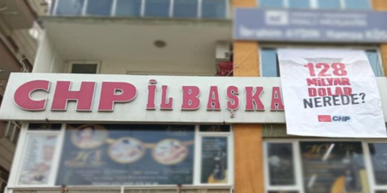 "128 milyar nerede?" afişleri yasaklanmıştı... CHP il ve ilçe teşkilatlarından tepki! "Biz sormaya devam edeceğiz"