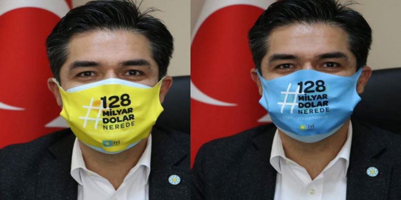 İYİ Parti'den "128 milyar dolar nerede?" maskesi!