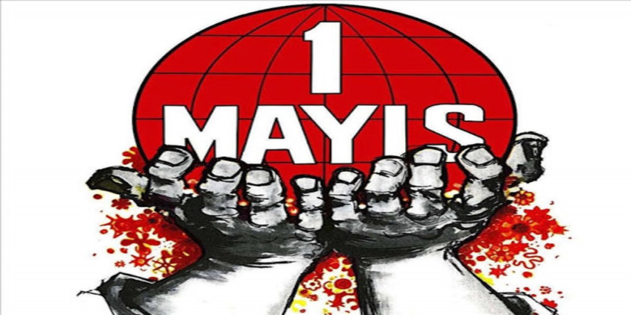 Ünlü isimlerden 1 Mayıs mesajları