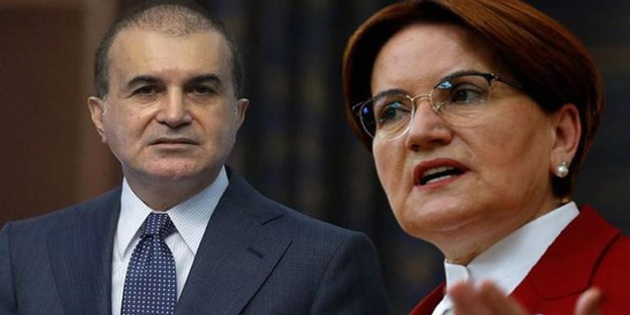 Meral Akşener'in sözleri AKP'yi kızdırdı! Ömer Çelik'ten jet yanıt: "Siyasi hayatımızdaki en büyük çirkinliklerden biridir''
