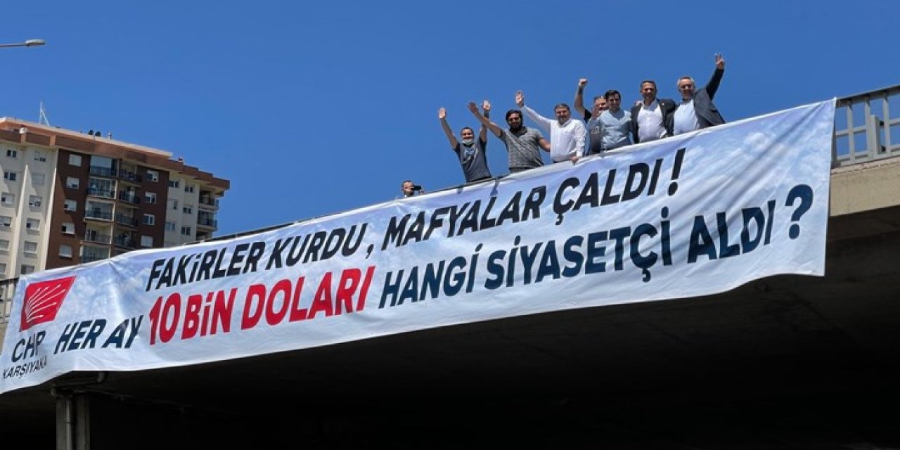 CHP'li Ali Mahir Başarır vazgeçmiyor... Bu kez İzmir'de pankart astı! "10 bin dolar aylığı mafyadan hangi siyasetçi aldı?" İşte o anlar...