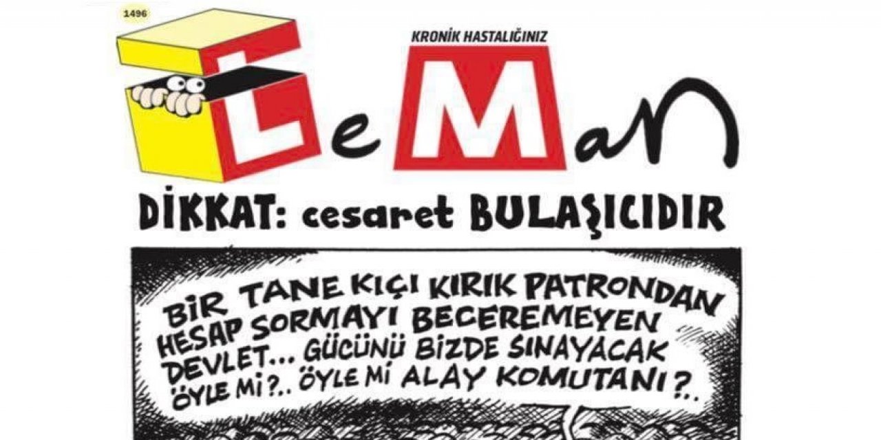 "DİKKAT: cesaret BULAŞICIDIR" LeMan yine sosyal medyayı salladı!
