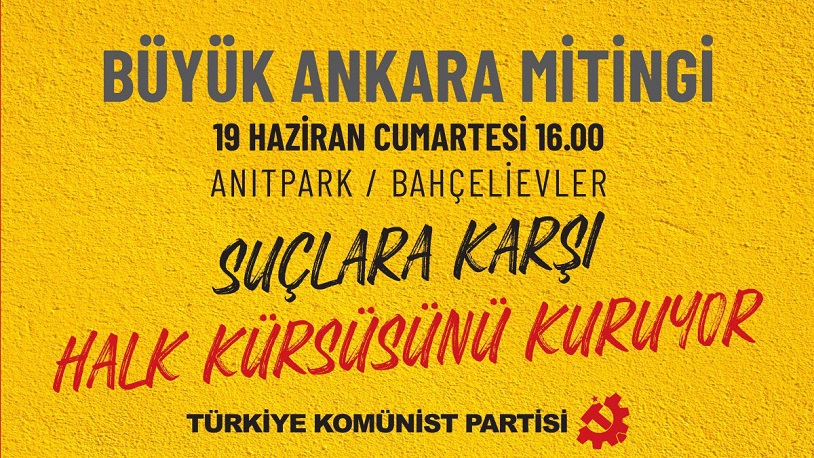 Türkiye Komünist Partisi’nden Ankara mitingi çağrısı