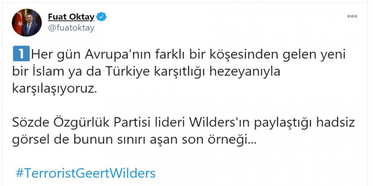 Cumhurbaşkanı Yardımcısı Oktay'dan Wilders'a tepki
