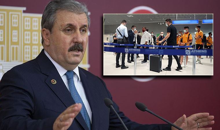 Mustafa Destici'den Yunanistan'a 'Galatasaray' tepkisi! 'Kiliselerde Rum ibaresini kaldıralım'