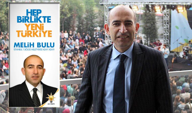 Melih Bulu'nun atanmasında AKP'li vekil detayı