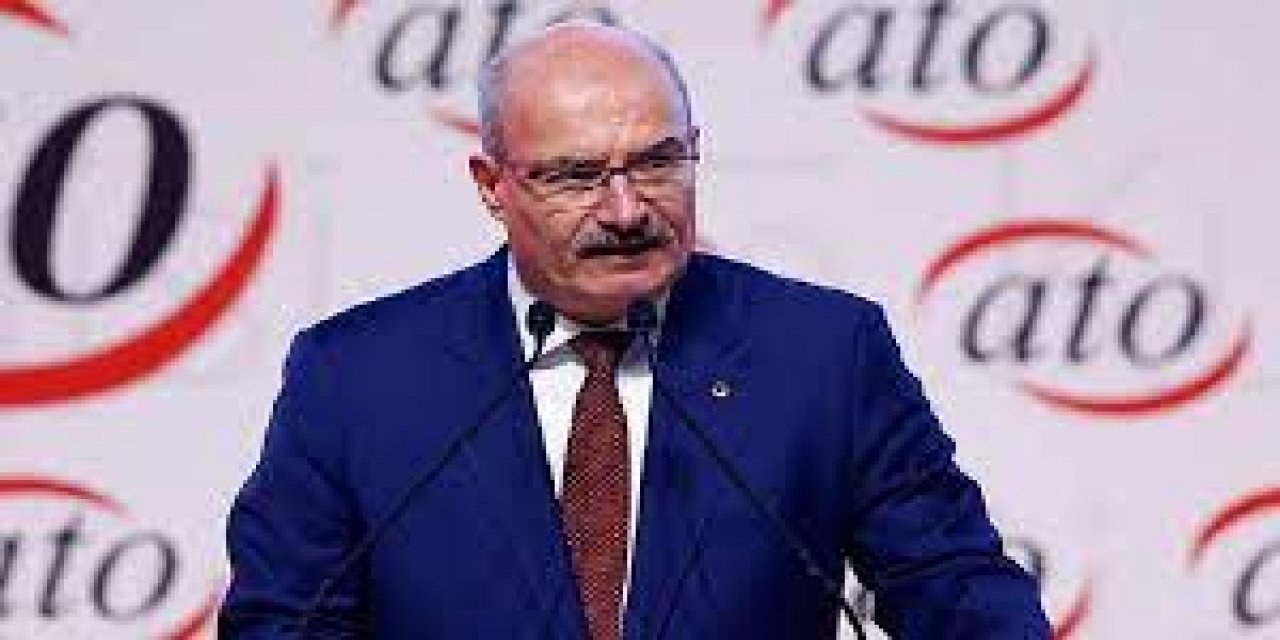 "Türkiye'de işsizlik var ancak "işsiz" yok" ATO Başkanı Gürsel Baran'dan "işsizlik" açıklama!