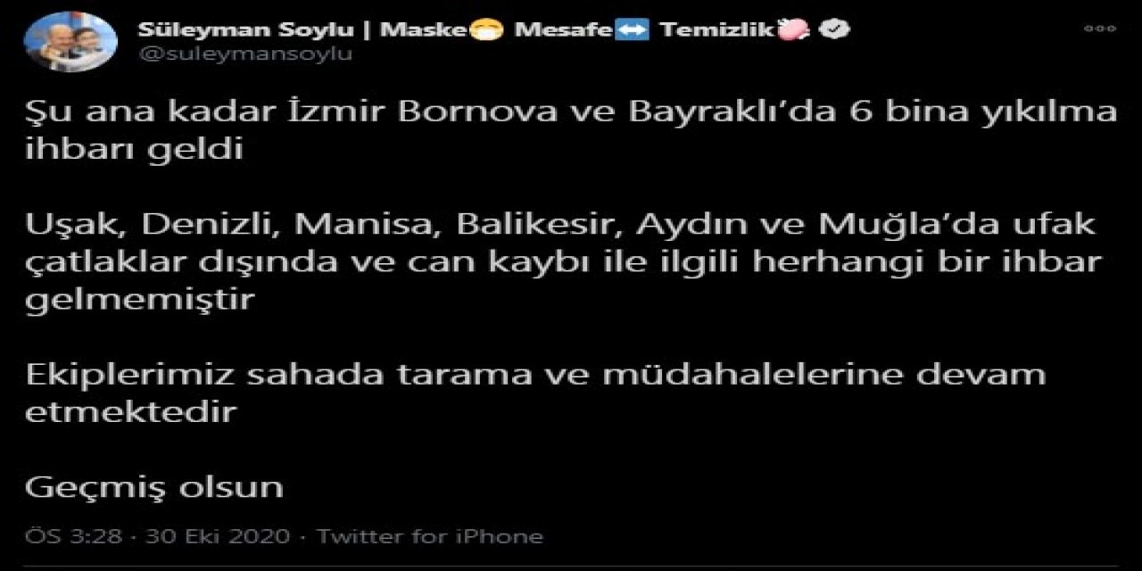 Bakan Soylu: İzmir'de 6 binanın yıkıldığı ihbarı geldi