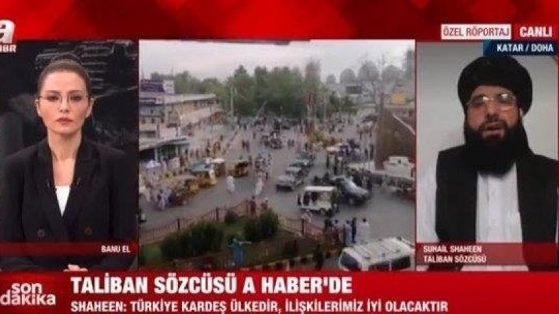 A Haber yayınına Taliban Sözcüsü katıldı: "Türkiye bizim için kardeş ülkedir"