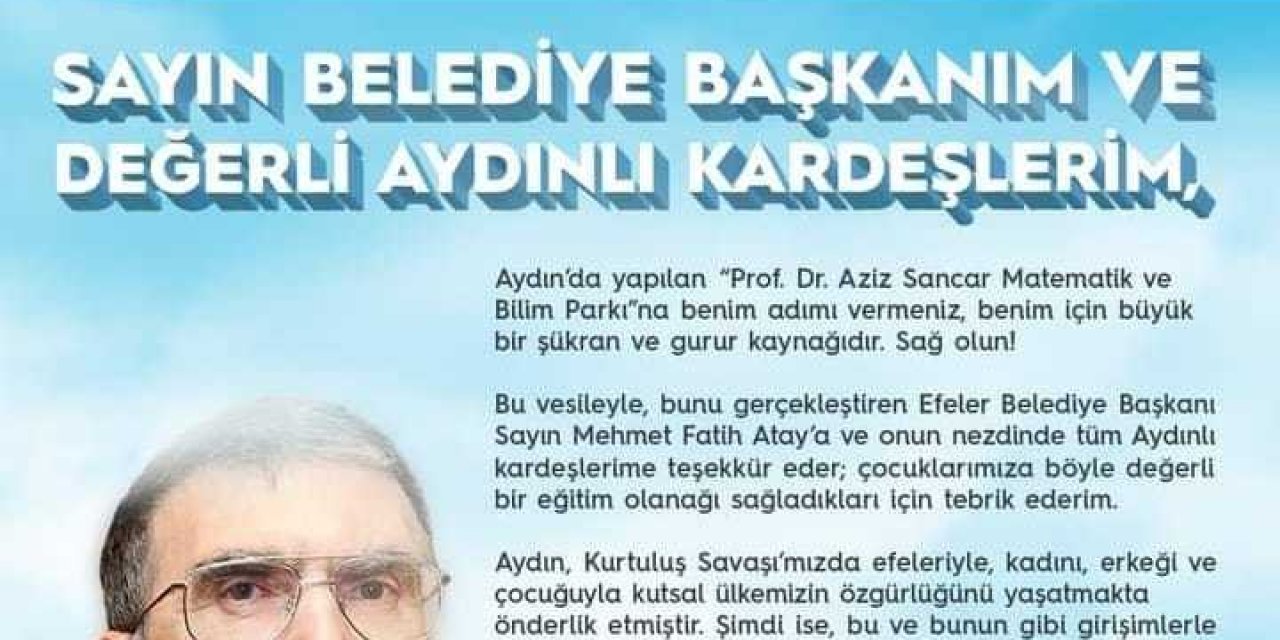 Bilim insanı Aziz Sancar'dan Başkan Atay'a anlamlı mektup