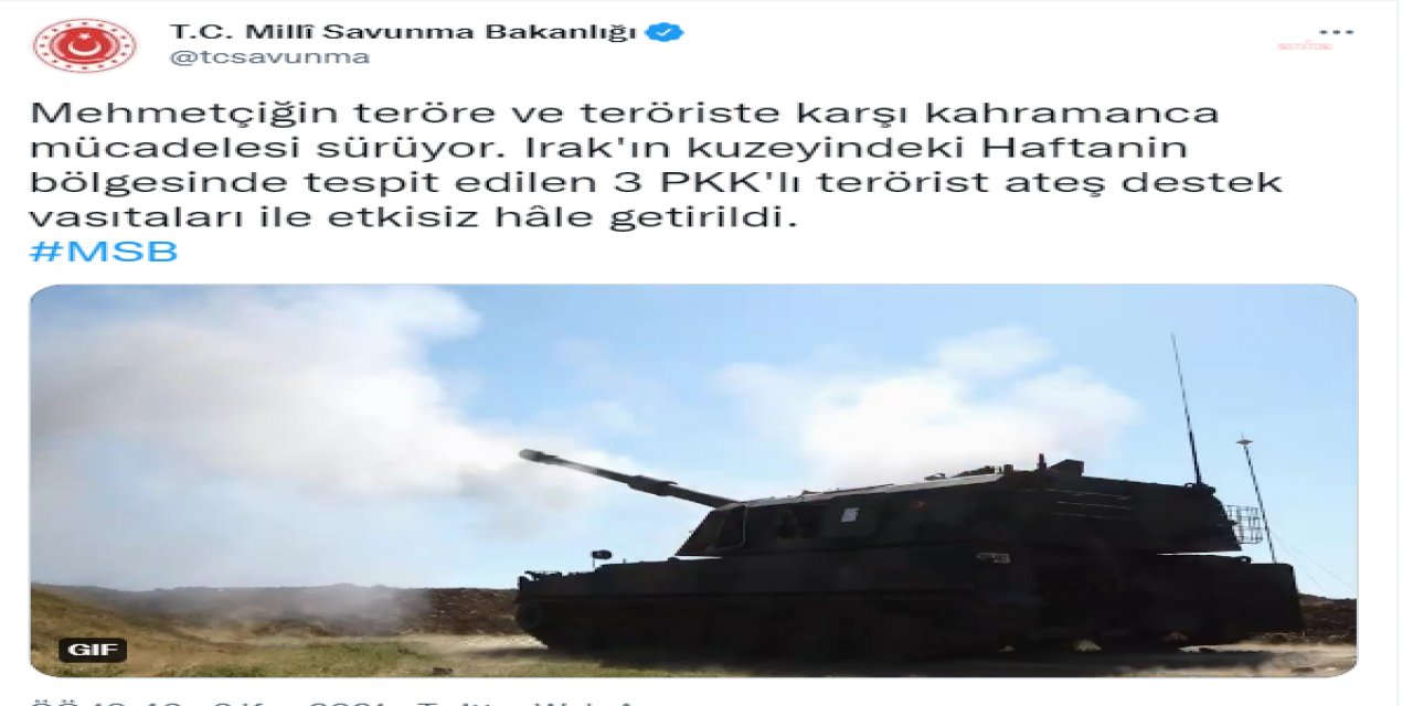 MSB, 3 PKK'lı teröristin etkisiz hale getirildiğini duyurdu