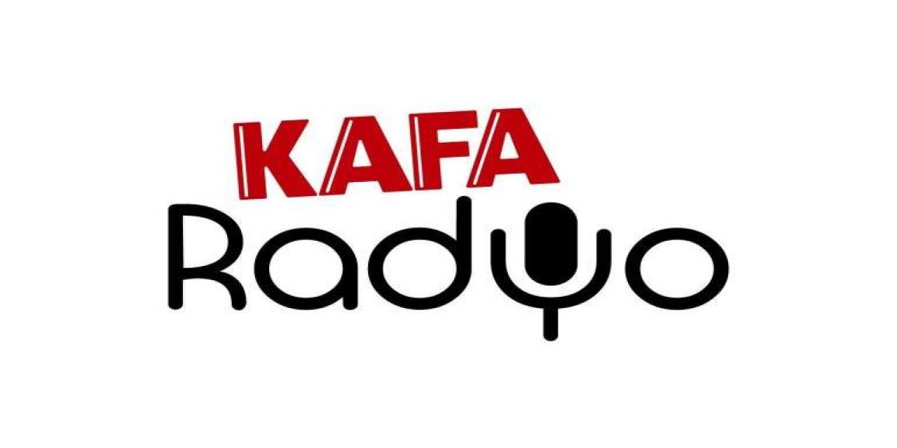 RTÜK'ten Kafa Radyo'ya para cezası