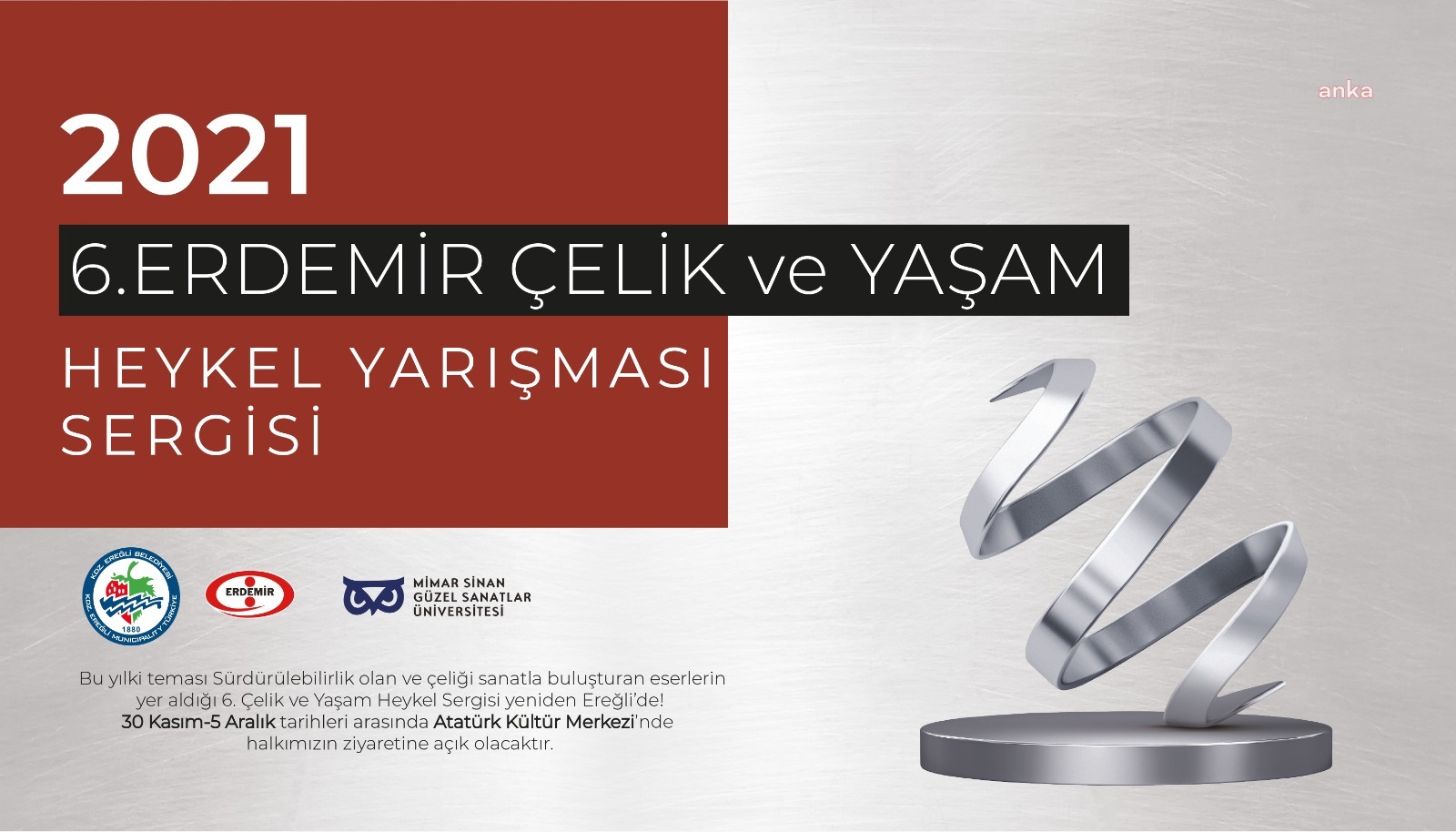 6. Erdemir Çelik ve Yaşam Heykel Yarışması Sergisi açılıyor