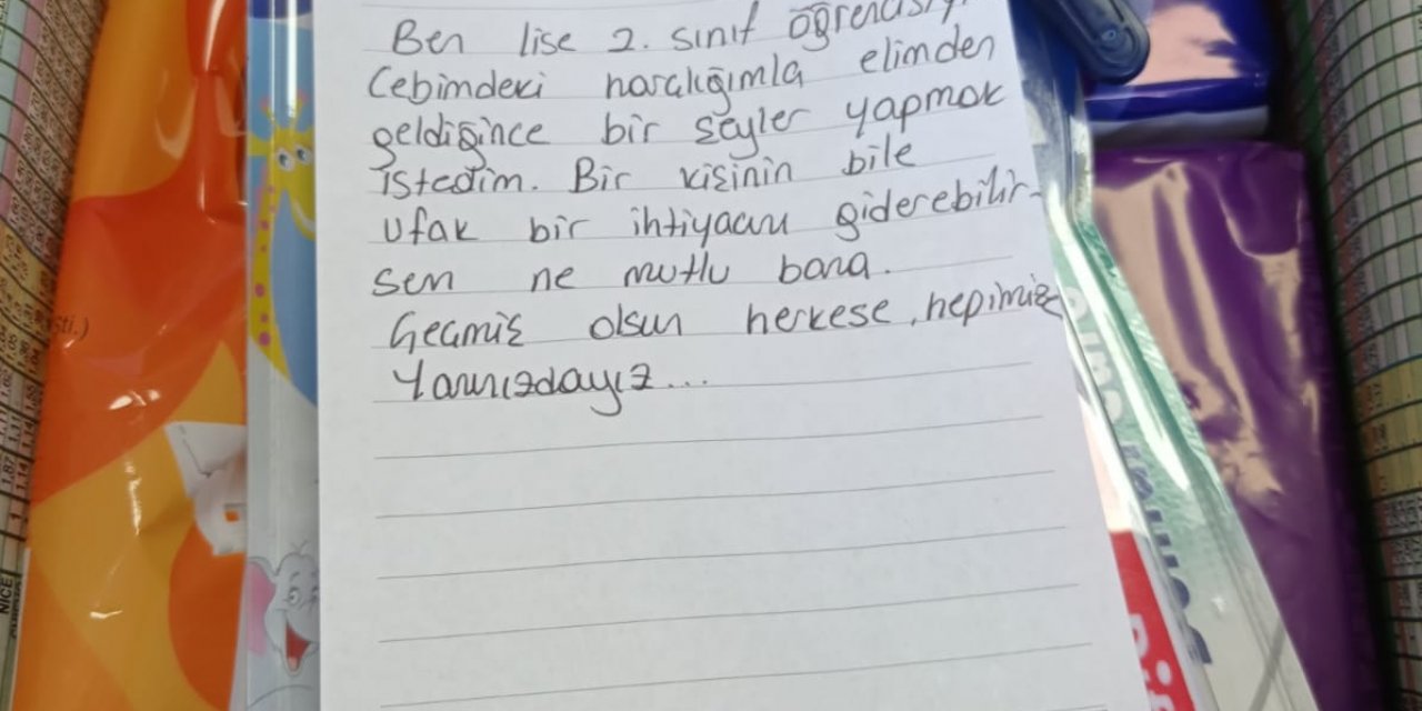 Lise öğrencisinin depremzedelere yolladığı mektup duygulandırdı
