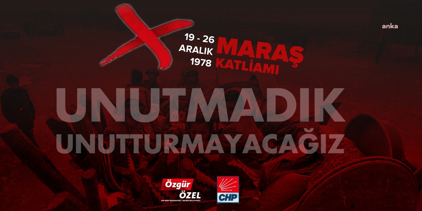 CHP’lilerden "Maraş Katliamı" mesajı: "Unutmadık, unutturmayacağız"