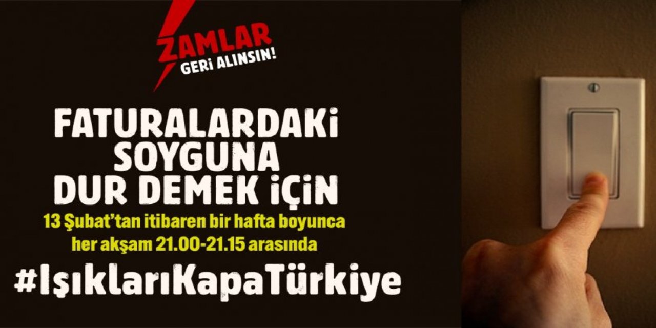 Elektrik faturalarına karşı 'ışıkları kapatıyoruz' kampanyası
