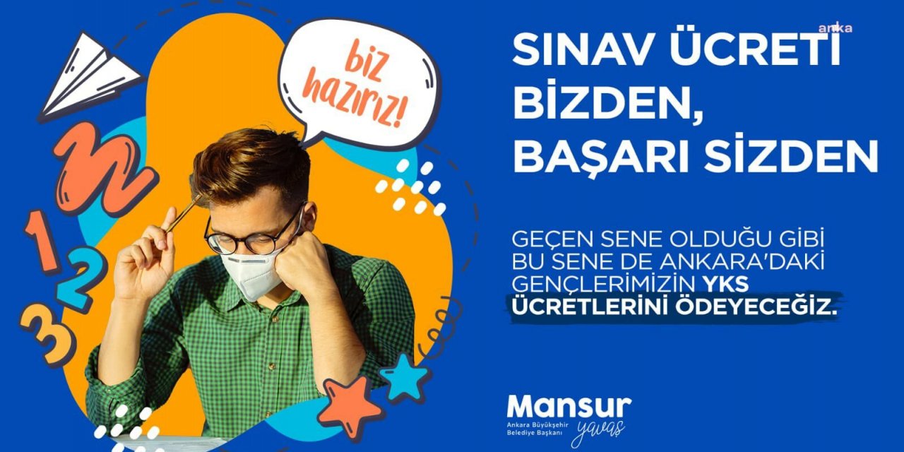 Sosyal yardım alan gençlerin YKS ücreti bu sene de Ankara Büyükşehir tarafından karşılanıyor