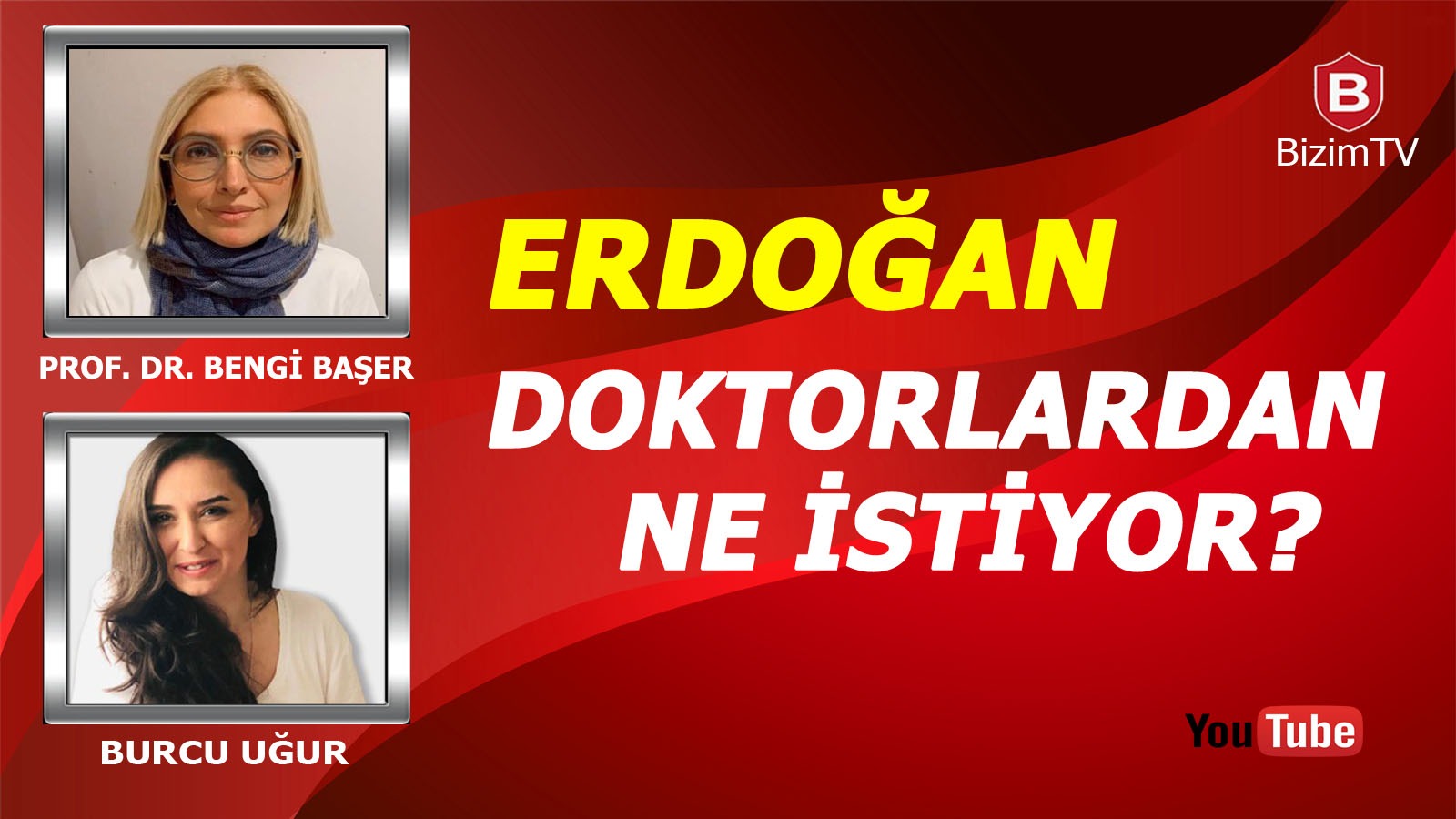 Erdoğan Doktorlardan Ne İstiyor?