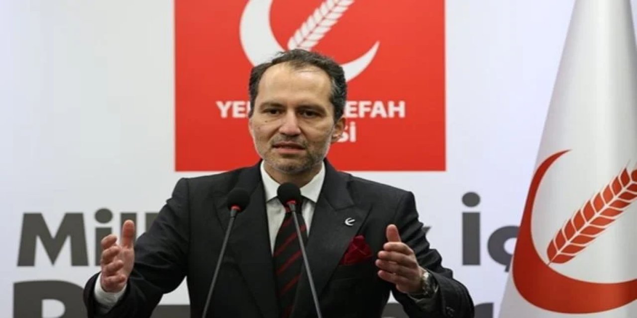 Yeniden Refah Partisinden 5 muhalefet partisine ittifak çağrısı
