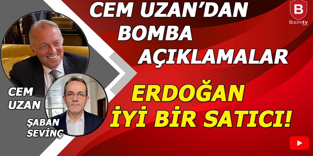 Cem Uzan: Cumhurbaşkanlığına adayım