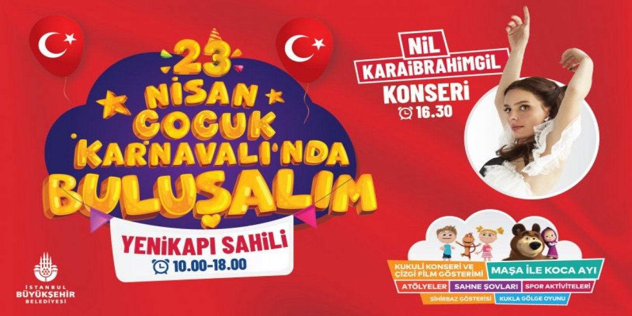 İstanbul Büyükşehir Belediyesi   23 Nisan'da çocuklar için karnaval düzenledi
