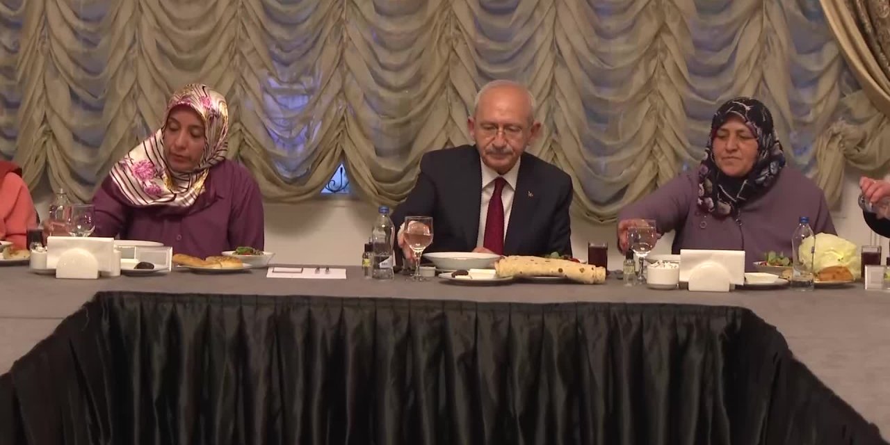 KEMAL KILIÇDAROĞLU EV EMEKÇİSİ KADINLARLA İFTAR YAPTI